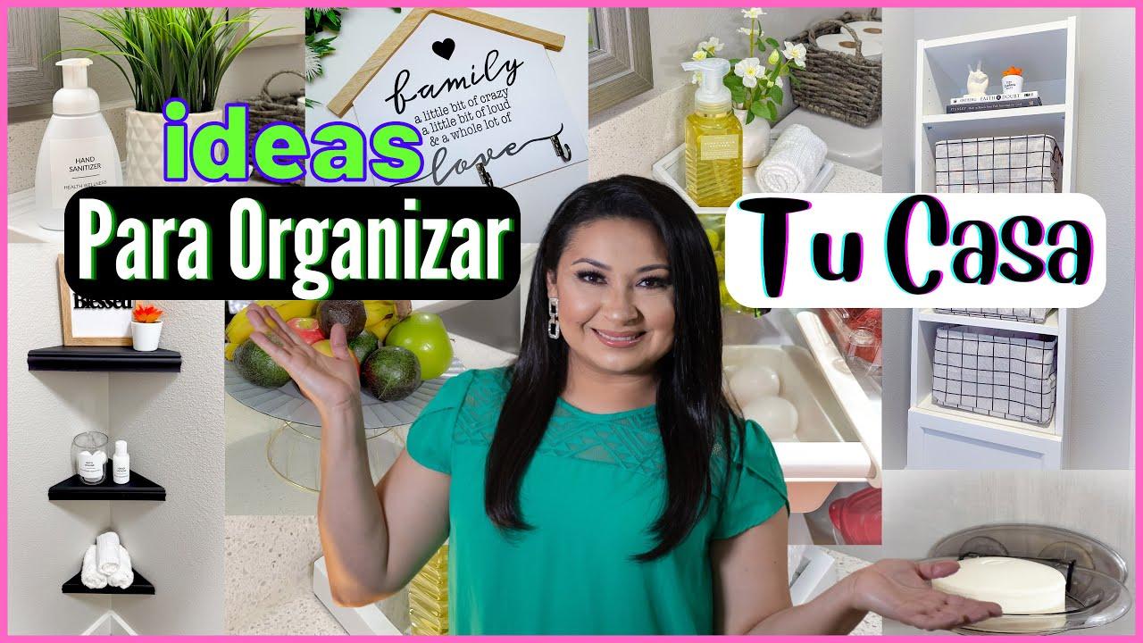 Ideas para Organizar y Decorar tu Casa